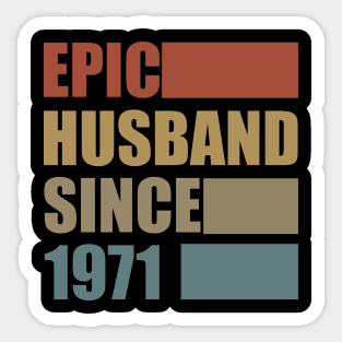 Vintage Epic Husband Since 1971 Sticker